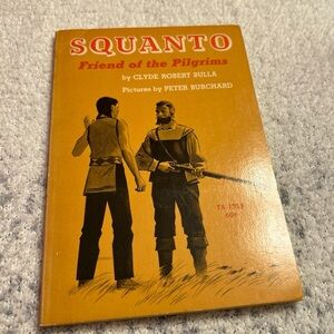 Squanto: Friend Of The Pilgrims By Clyde Robert Bulla Vtg PB 1972 5th Printing